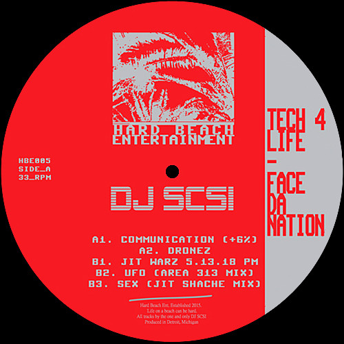 DJ SCSI - Tech 4 Life - Face Da Nation : 12inch