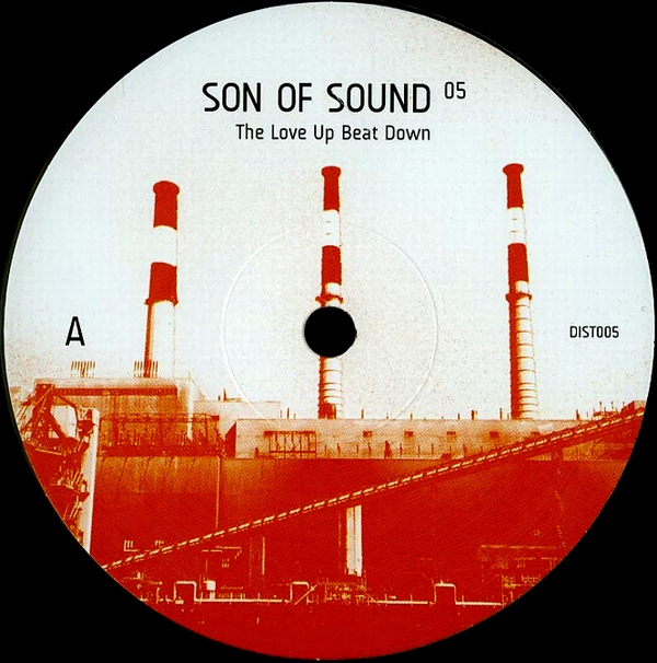 Son Of Sound - The Love Up Beat Down : 12inch