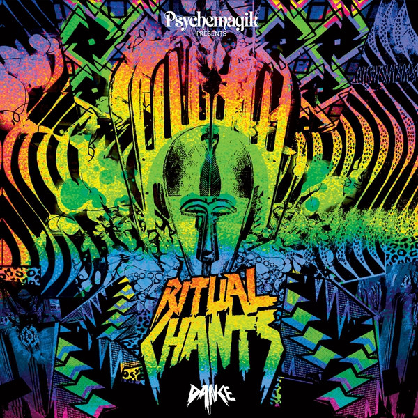 Psychemagik - Ritual Chants: Dance : 2LP