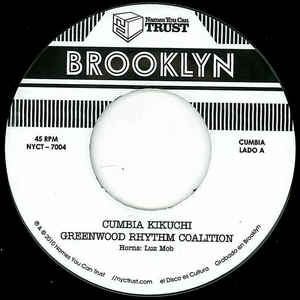 Greenwood Rhythm Coalition - cumbia kikuchi : 7inch