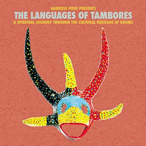 Gabriele Poso Presents - The Languages Of Tambores : 2LP