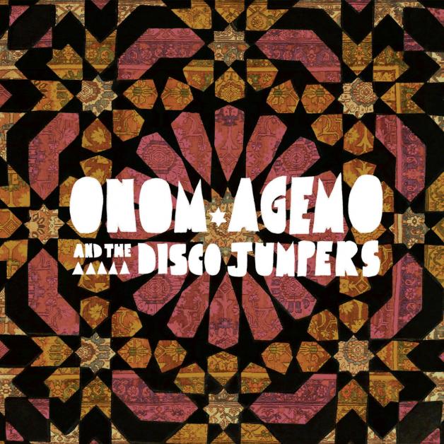 ONOM AGEMO &amp; THE DISCO JUMPERS - Cranes And Carpets : LP