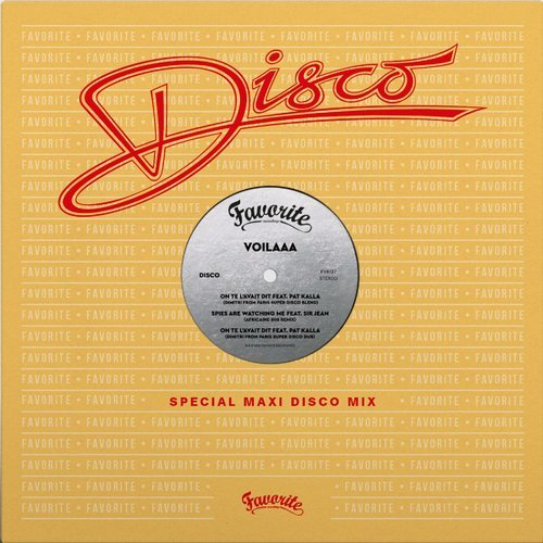 Voilaaa - On Te L’Avait Dit / Spies Are Watching Me (Remixes)