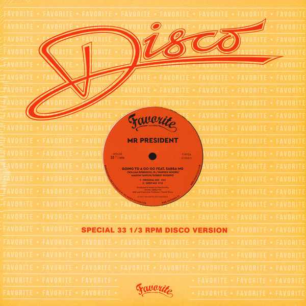 Mr. President - Going To A Go Go : 12inch