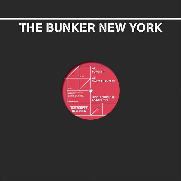 Justin Cudmore - Forget It EP