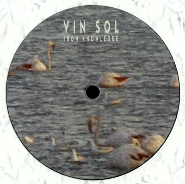 Vin Sol - Iron Knowledge : 12inch