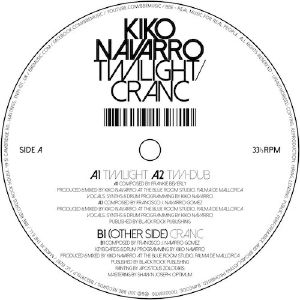 Kiko Navarro - Twilight / Cranc : 12inch