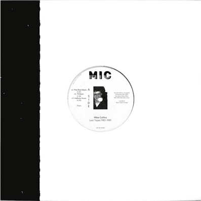 Mike Collins - Lost Tapes 1983 - 1989 : 12inch