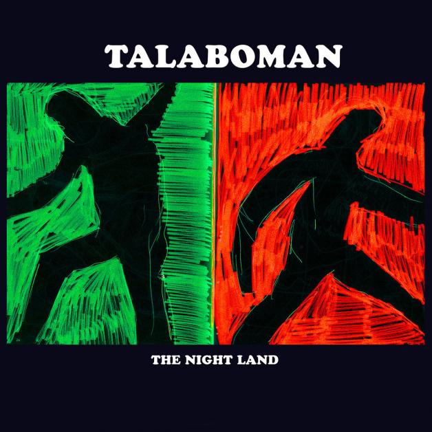 Talaboman - The Night Land : 2LP