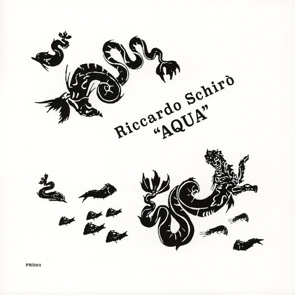 Riccardo Schiro - Aqua : 12inch