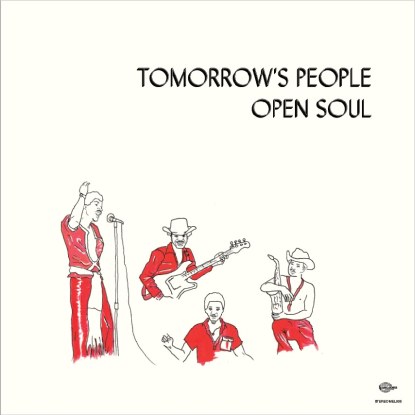 Tomorrow's People - Open Soul : LP