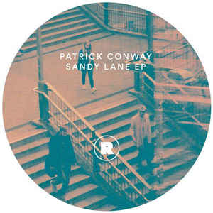 Patrick Conway - Sandy Lane Ep (incl. Pangaea Remix) : 12inch