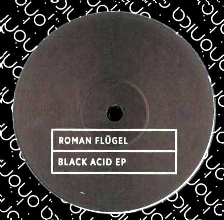 Roman Flugel - Black Acid EP : 12inch