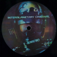 Interplanetary Criminal - Intergalactic Jack