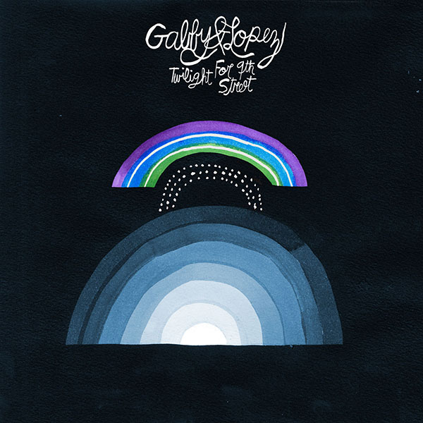 Gabby & Lopez - Twilight For 9th Street