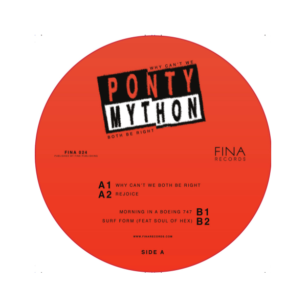 Ponty Mython - Why Can't We Both Be Right : 12inch
