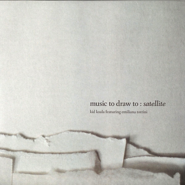 Kid Koala Feat. Emiliana Torrini - Music To Draw To - Satellite : LP