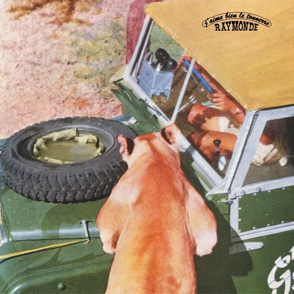 Raymonde - J'aime Bien Le Tonnerre : 12inch