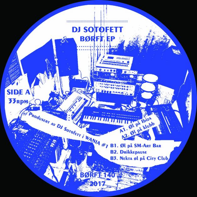DJ Sotofett - B&#246;rft EP : 12inch