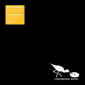 Brigitte Fontaine / Monsieurdurand - Champignon / La Nausee