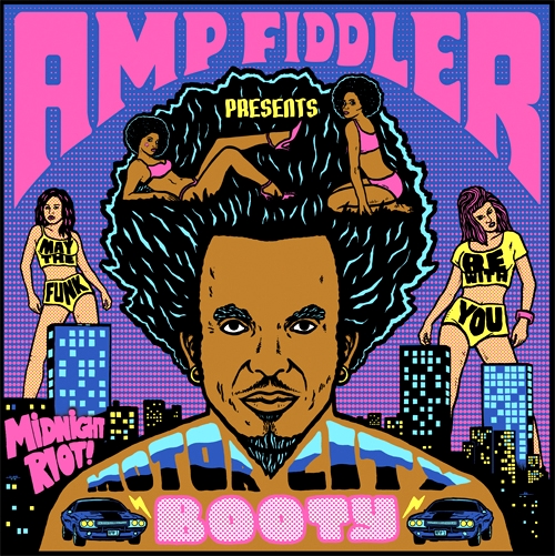Amp Fiddler - Motor City Booty : 2 X 12inch
