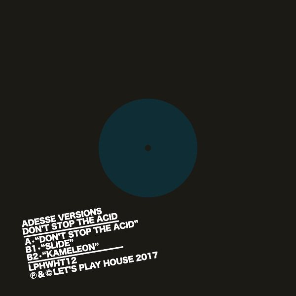 Adesse Versions - DON'T STOP THE ACID