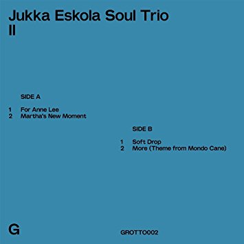 Jukka Eskola Soul Trio - Jukka Eskola Soul Trio Ii : 10inch