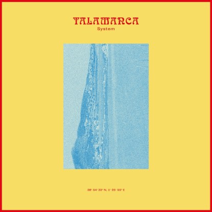 Talamanca System - My Past Is Your Future : 12inch