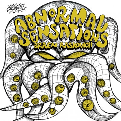 Braen Raskovich - ABNORMAL SENSATIONS : LP