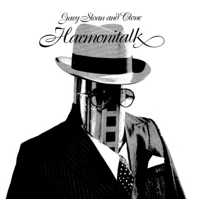 Gary Sloan And Clone - HARMONITALK : LP