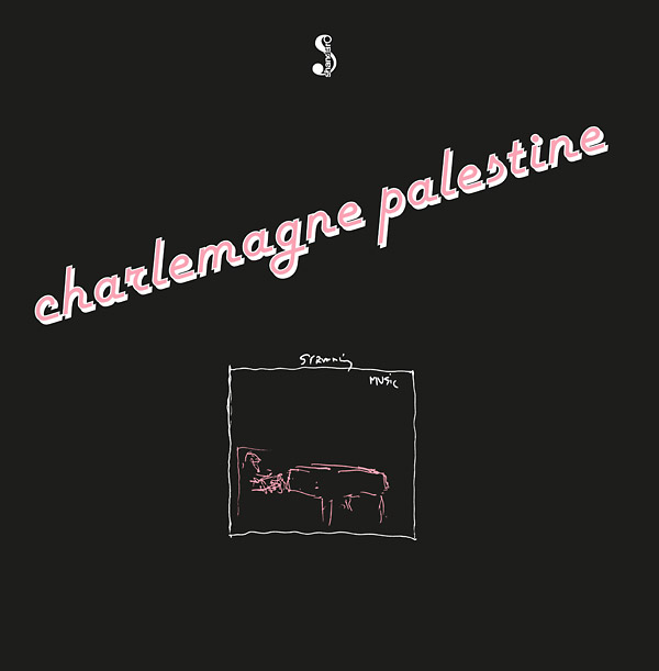 Charlemagne Palestine - Strumming Music : LP＋DL