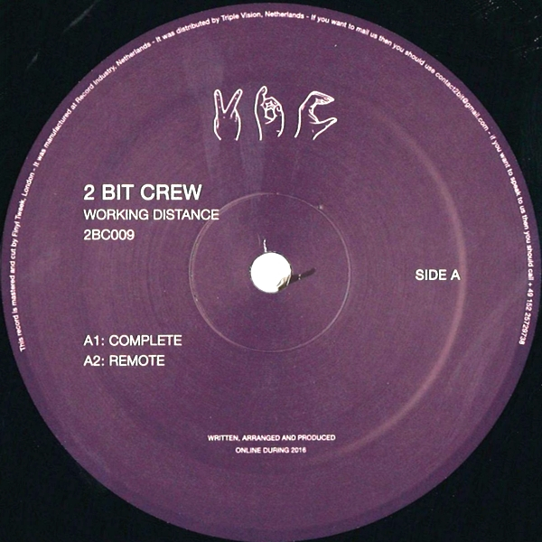 2 Bit Crew - Working Distance