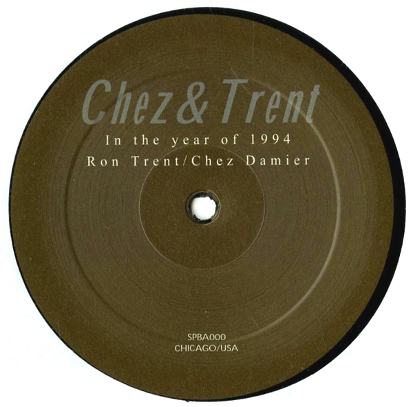 Chez & Trent - In The Year of 1994 (Remixes) : 12inch