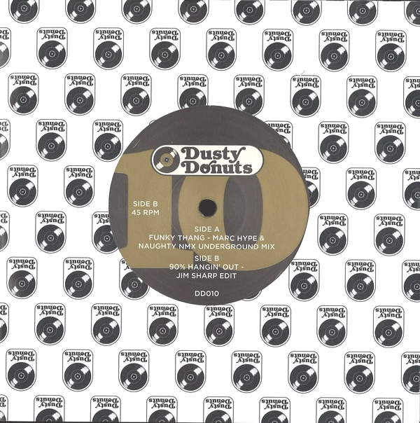 Dusty Donuts - Funky Thang / 90% Hangin' Out : 7inch