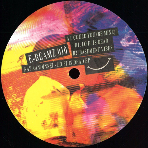 Ray Kandinski - Lo Fi Is Dead EP