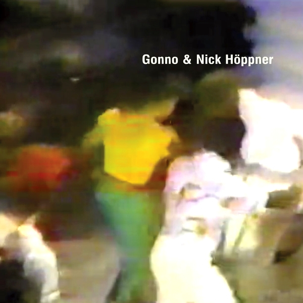 Gonno & Nick HÖppner - Fantastic Planet EP