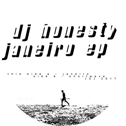 DJ Honesty - Janeiro EP : 12inch