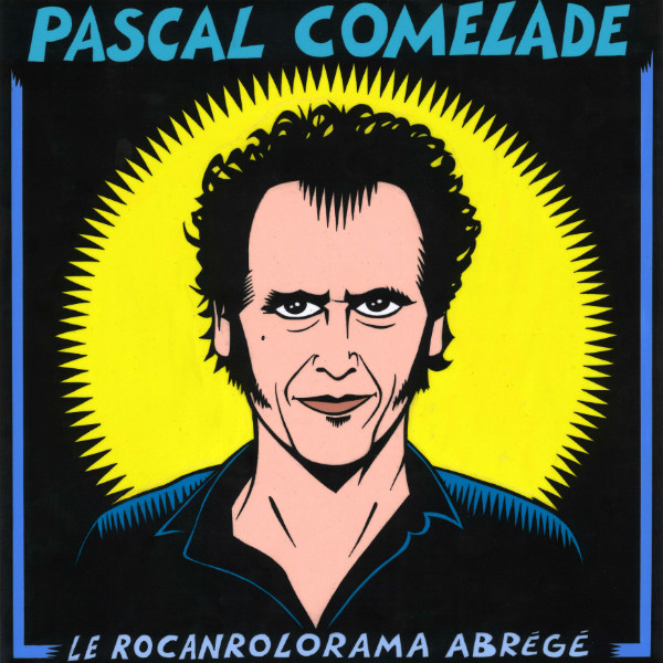 Pascal Comelade - Le Rocanrolorama Abrégé（Best）