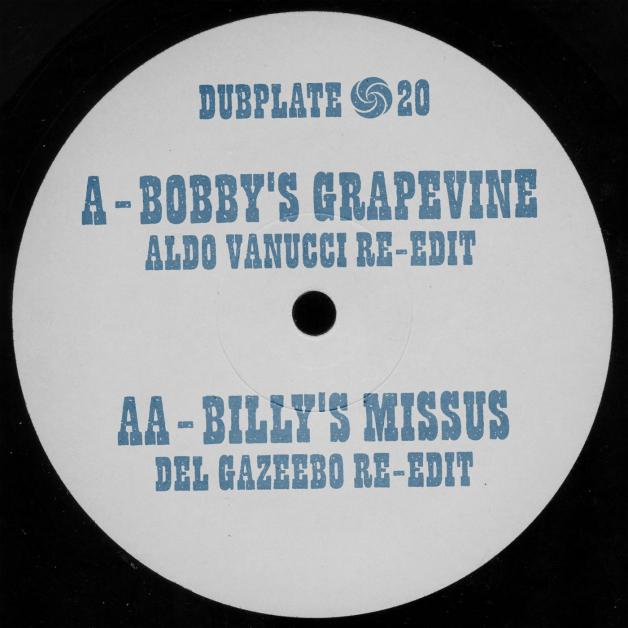 Aldo Vanucci & Del Gazeebo - Bobby's Grapevine / Billy's Missus : 7inch