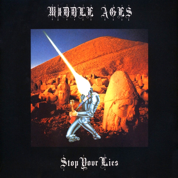 Middle Ages - Stop Your Lies : 12inch