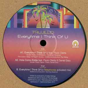 Trujillo - Everytime I Think Of U