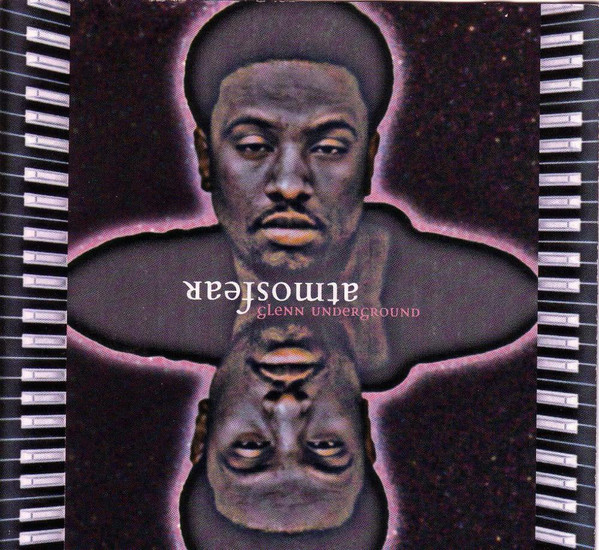 (CD)Atmosfear／Glenn Underground Glenn Underground - Atmosfear | NEWTONE RECORDS