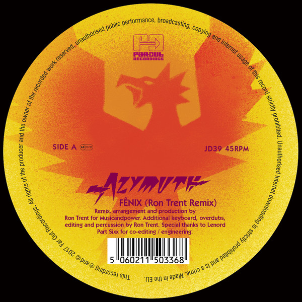 Azymuth - F&#234;nix (Ron Trent Remix) : 12inch