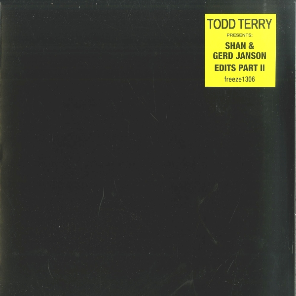 Todd Terry - TODD TERRY Presents: SHAN & GERD JANSON EDITS Part.II : 12inch