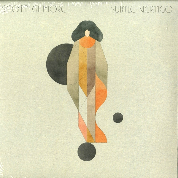 Scott Gilmore - Subtle Vertigo