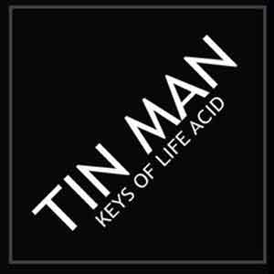 Tin Man - Keys Of Life Acid : 12inch