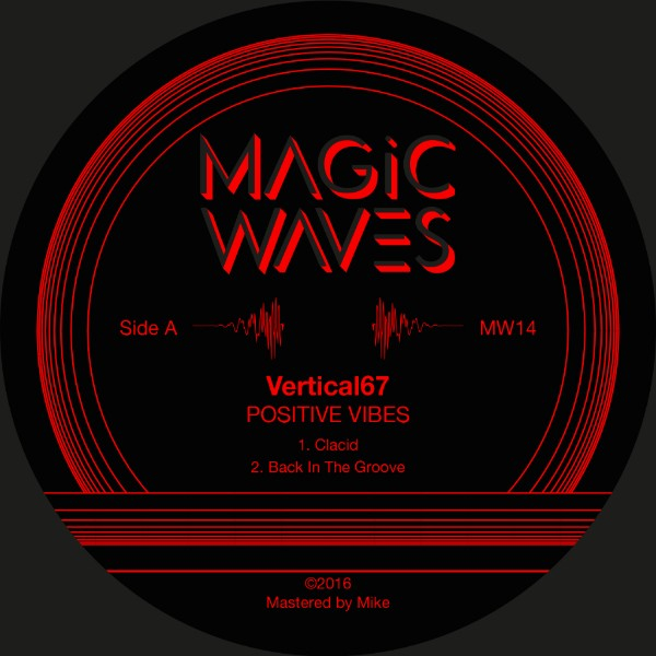 Vertical67 - POSITIVE VIBES