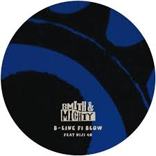 SMITH & MIGHTY feat. NIJI 40 / ROB SMITH - B-Line Fi Blo / Living in Unity' (Wonderful World mix) : 12inch