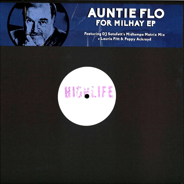 Auntie Flo - FOR MIHALY EP (feat. DJ SOTOFETT MIX) : 12inch