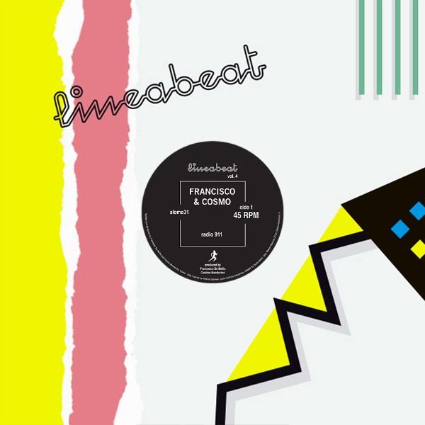 Francisco & Cosmo - Linea Beat Vol. 4 : 12inch